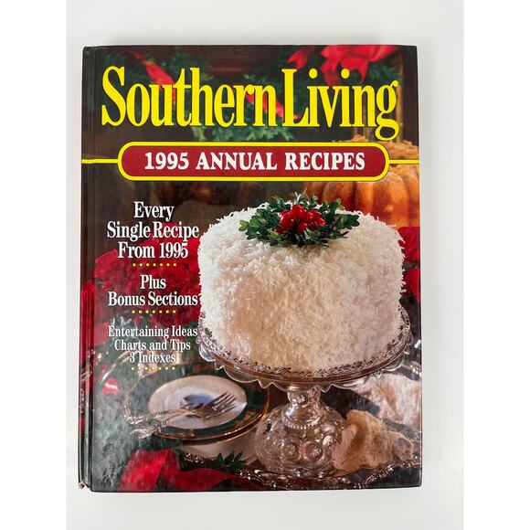 Southern Living 1995 Annual Recipes Book Vintage Entertaining Ideas Tips - Picture 1 of 6